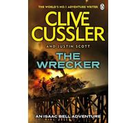 Clive Cussler Justin Scott The Wrecker (Tascabile) Isaac Bell