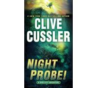Clive Cussler Night Probe (Tascabile) Dirk Pitt Adventure