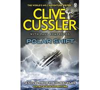 Clive Cussler Paul Kemprecos Polar Shift (Tascabile) NUMA Files