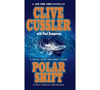Clive Cussler Paul Kemprecos Polar Shift (Tascabile) NUMA Files