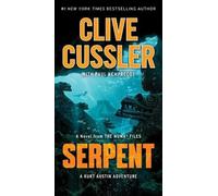 Clive Cussler Paul Kemprecos Serpent (Tascabile)