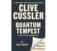Clive Cussler Quantum Tempest: 19
