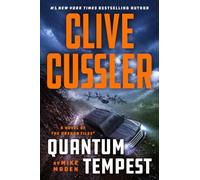 Clive Cussler Quantum Tempest: 19