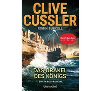 Clive Cussler Robin Das Orakel des Königs: Ein Fargo-Roman (Die Far (Tascabile)