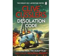 Clive Cussler’s Desolation Code: 21