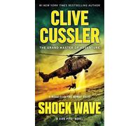 Clive Cussler Shock Wave (Tascabile) Dirk Pitt Adventure