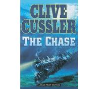 Clive Cussler The Chase (Tascabile) Large Print Press