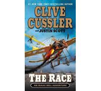 Clive Cussler The Race (Tascabile) Isaac Bell Adventure