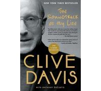 Clive Davis The Soundtrack of My Life (Tascabile)