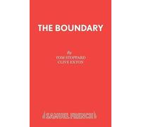 Clive Exton Tom Stoppard The Boundary (Tascabile) Acting Edition S.