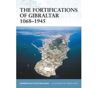 Clive Finlayson Darren Fa The Fortifications of Gibraltar 1068-1945 (Tascabile)