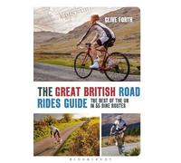 Clive Forth The Great British Road Rides Guide (Tascabile)