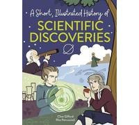 Clive Gifford A Short, Illustrated History of... Scientific D (Copertina rigida)