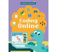 Clive Gifford Computer Kids: Coding Online (Copertina rigida) Computer Kids