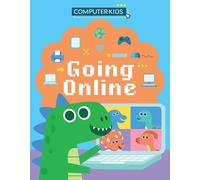 Clive Gifford Computer Kids: Going Online (Tascabile) Computer Kids