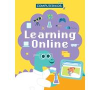 Clive Gifford Computer Kids: Learning Online (Tascabile) Computer Kids