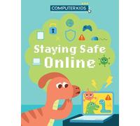 Clive Gifford Computer Kids: Staying Safe Online (Copertina rigida)
