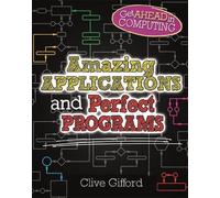 Clive Gifford Get Ahead in Computing: Amazing Applications & (Copertina rigida)