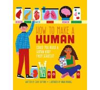 Clive Gifford How To Make A Human (Tascabile)