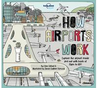 Clive Gifford Lonely Planet Kids How Airports Work (Copertina rigida)
