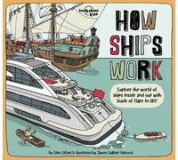 Clive Gifford Lonely Planet Kids How Ships Work (Copertina rigida)