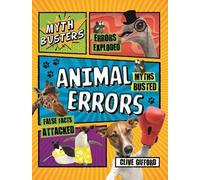 Clive Gifford Mythbusters: Animal Errors (Tascabile) Think Again