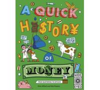 Clive Gifford Quick History of Money (Tascabile) Quick Histories