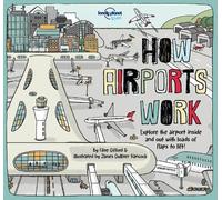 Clive Gifford Tom Cornel Lonely Planet Kids How Airports Wor (Copertina rigida)