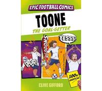 Clive Gifford Toone (Tascabile) Epic Football Comics