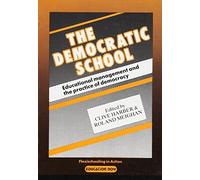 Clive Harber The Democratic School (Tascabile)
