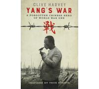 Clive Harvey YANG'S WAR (Tascabile)