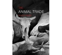 Clive J C Phillips The Animal Trade (Copertina rigida)