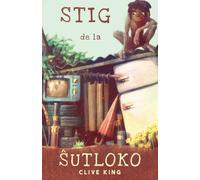 Clive King Jack Warren Stig de la ŝutloko (Tascabile)