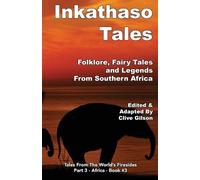 Clive L Gilson Inkathaso Tales (Tascabile)