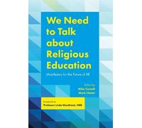Clive Lawton We Need to Talk about Religious Education (Tascabile)