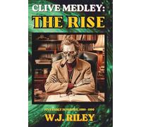 CLIVE MEDLEY: THE RISE: FIVE EARLY HORRORS, 1989 - 1999