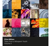 Clive Mitten Tales from a Misspent Youth - Volume II (CD) Album