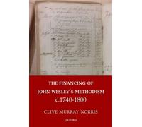 Clive Murray No The Financing of John Wesley's Methodism c.17 (Copertina rigida)