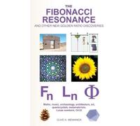 Clive N. Menhin The Fibonacci Resonance and Other New Golden (Copertina rigida)