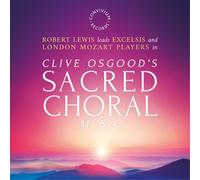 Clive Osgood Clive Osgood: Sacred Choral Music (CD) Album