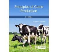 Clive Phillips Principles of Cattle Production (Copertina rigida)
