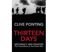 Clive Ponting Thirteen Days (Tascabile)