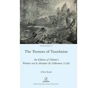 Clive Scott The Tremors of Translation: An Edition of Voltair (Copertina rigida)