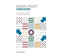 Clive Sealey Social Policy Simplified (Tascabile)