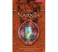 Clive Staples Le Der letzte Kampf (Die Chroniken von Narnia, (Copertina rigida)