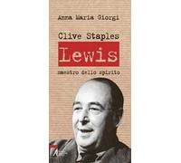 Clive Staples Lewis. Maestro dello spirito