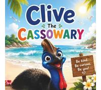 Clive The Cassowary
