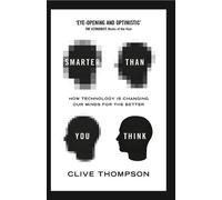 Clive Thompson Smarter Than You Think (Tascabile)