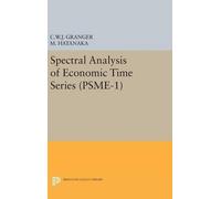 Clive William John Grange Spectral Analysis of Economic Time (Copertina rigida)