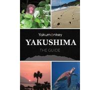 Clive Witham The Yakushima Guide (Tascabile)